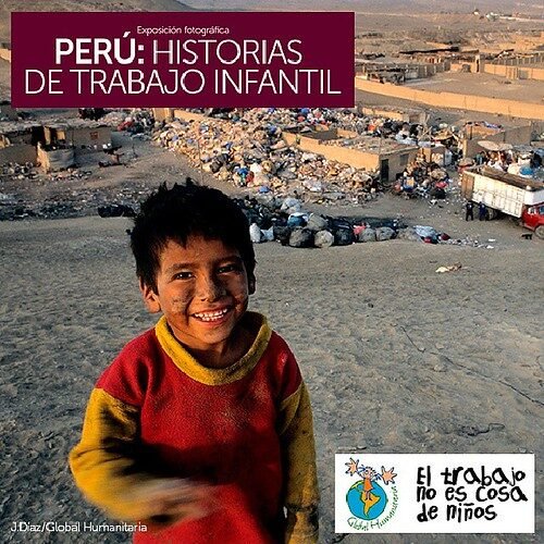 'Perú: historias de trabajo infantil' es la exposición fotográfica que retrata las vidas de niños trabajadores en áreas rurales y urbano-marginales de Perú: #ladrilleros #recicladores #pescadores y #mineros son algunas de las formas de #trabajoinfantil qu